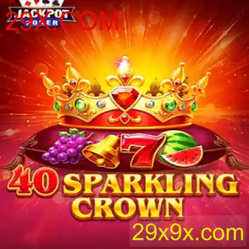 Descubra o Fascinante Jogo 40SparklingCrown e Explore o Mundo de 29X.COM